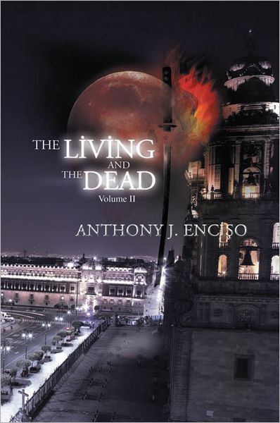 The Living & the Dead: Volume II