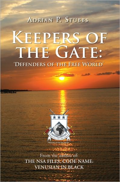 Keepers of the Gate: Defenders of the Free World