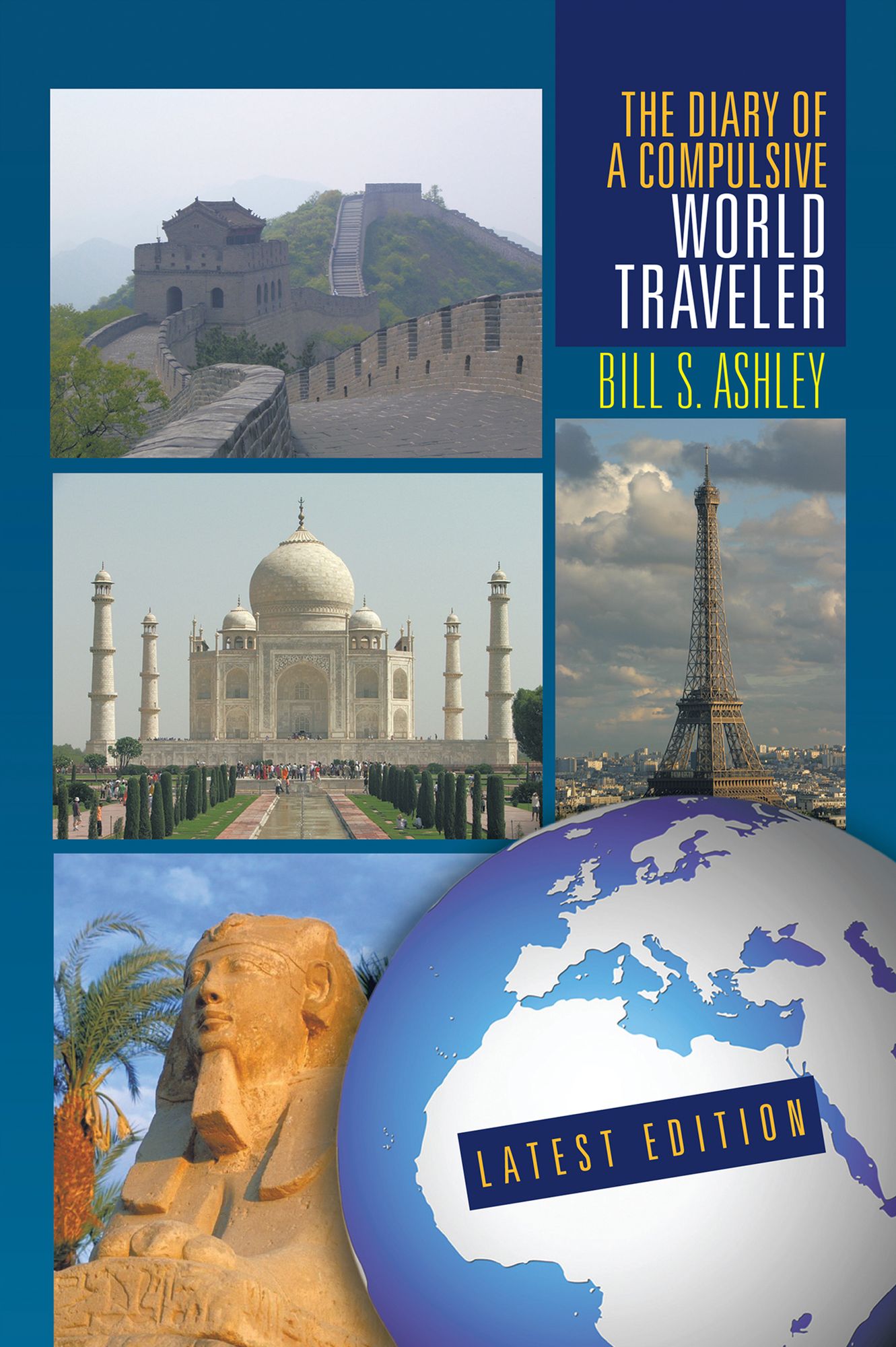 The Diary of A Compulsive World Traveler