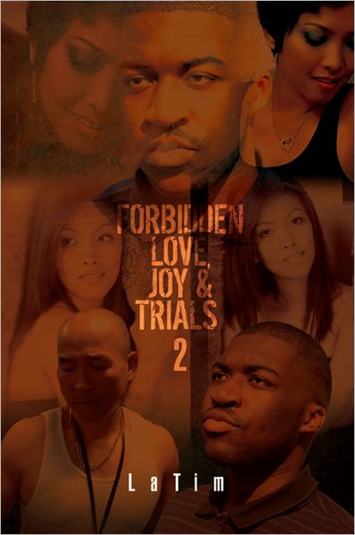 Forbidden Love, Joy & Trials #2