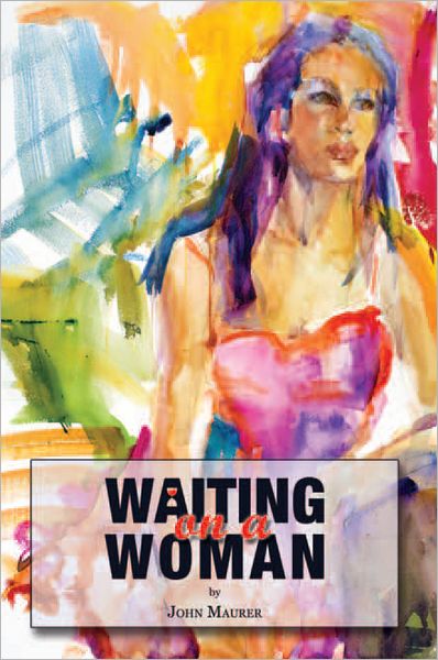 Waiting On A Woman