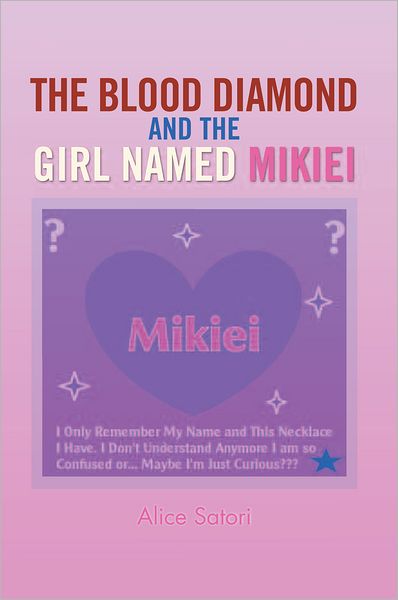 The Blood Diamond and The Girl Named Mikiei
