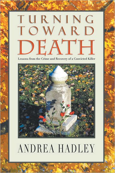 Turning Toward Death
