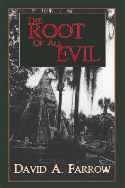 The Root of All Evil