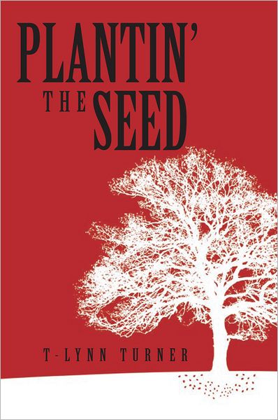 Plantin' the Seed