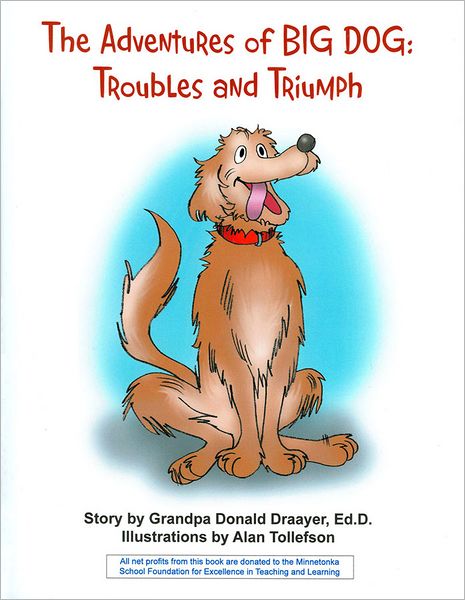 The Adventures Of Big Dog