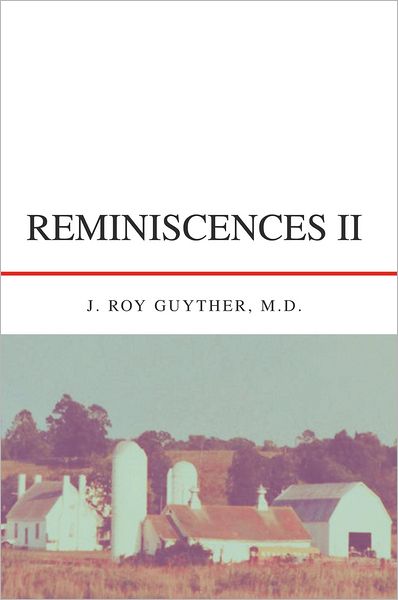 REMINISCENCES II