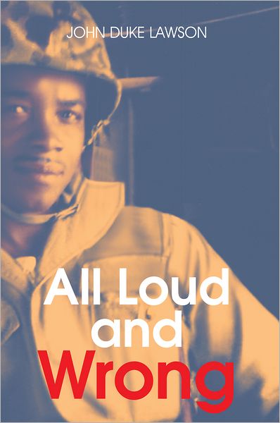 All Loud and Wrong