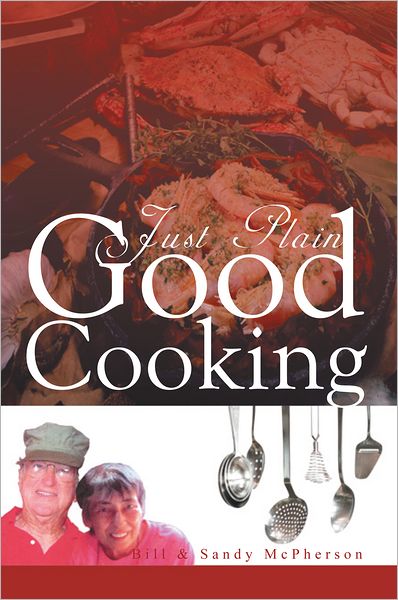 Just Plain Good Cooking