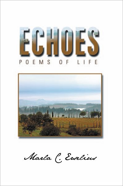 Echoes: Poems of Life