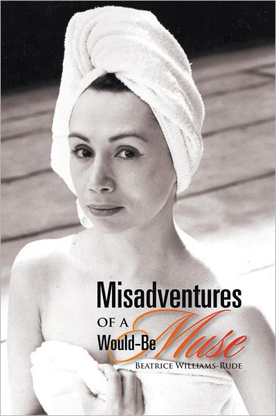 Misadventures of a Would-Be Muse