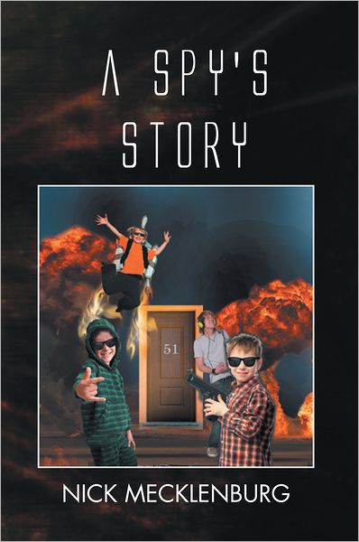 A SPY's STORY