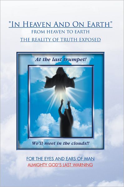 "In Heaven And On Earth"