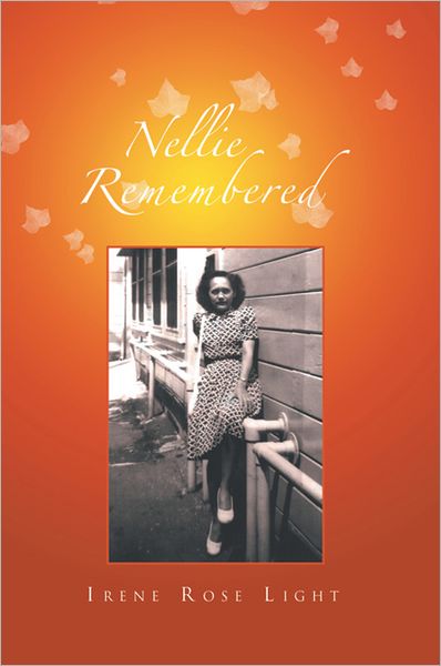 Nellie Remembered