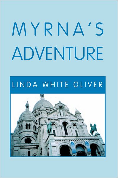 Myrna's Adventure
