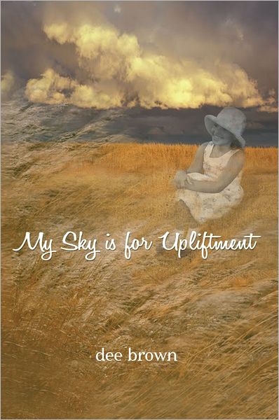 My Sky Is For Upliftment