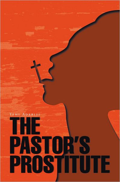 The Pastor's Prostitute