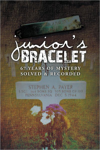 Junior's Bracelet: 67 Years of Mystery Solved & Recorded