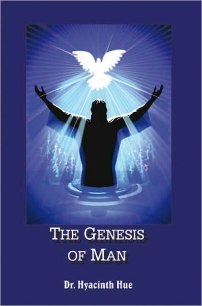 The Genesis of Man: Blessed Art Thou Amongst Women