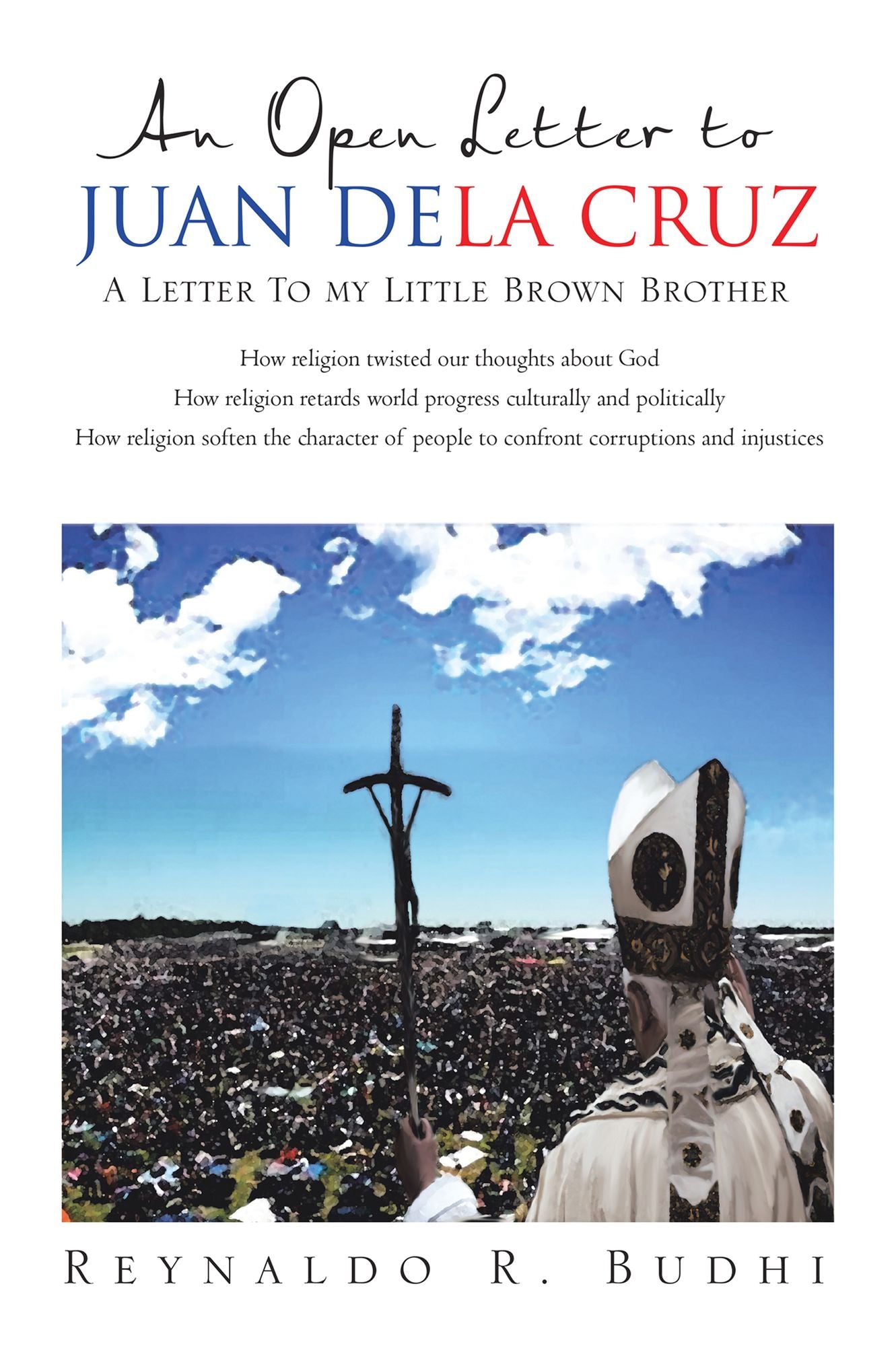 An Open Letter to Juan Dela Cruz