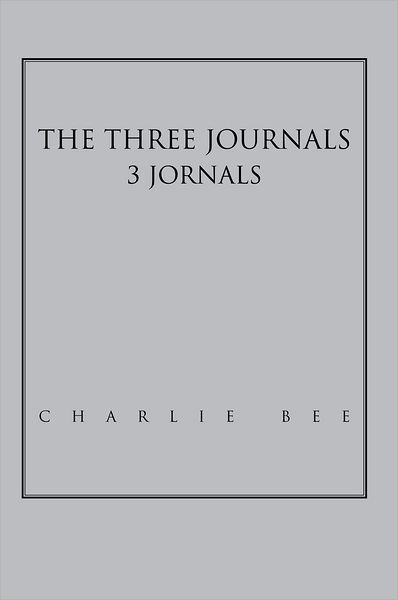 THE THREE JOURNALS