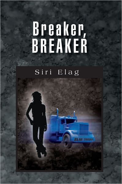 Breaker, Breaker
