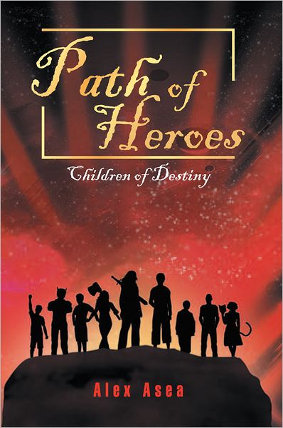 Path of Heroes: Children of Destiny