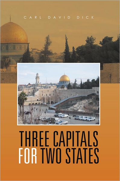 Three Capitals for Two States
