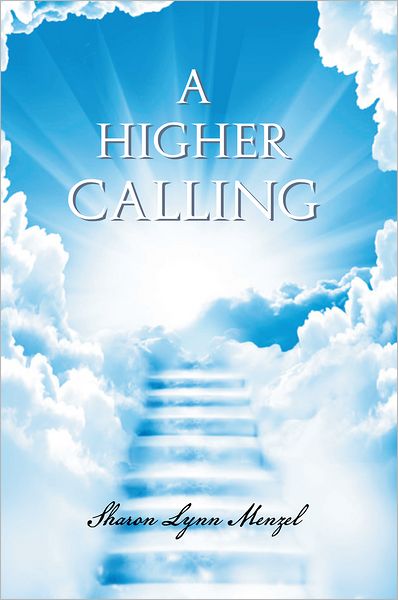 A Higher Calling