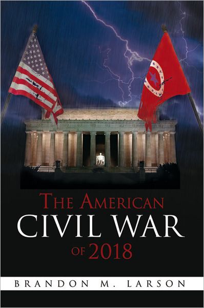 The American Civil War of 2018