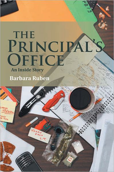 The Principal's Office: An Inside Story