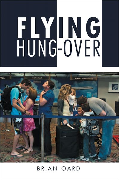 FLYING HUNG-OVER