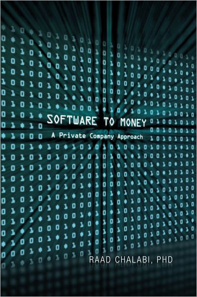 Software To Money: A Private Company Approach