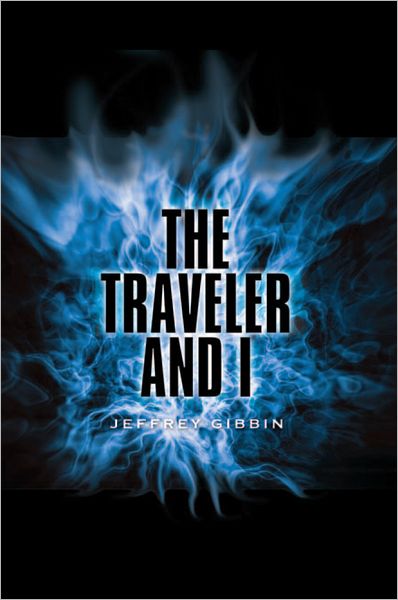 The Traveler and I