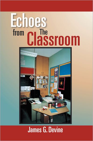 Echoes from The Classroom