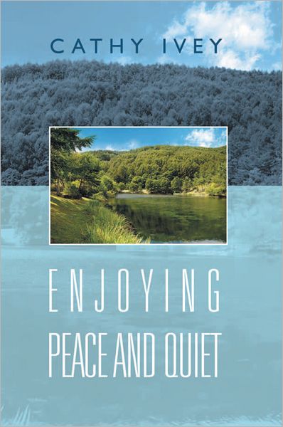 Enjoying Peace And Quiet