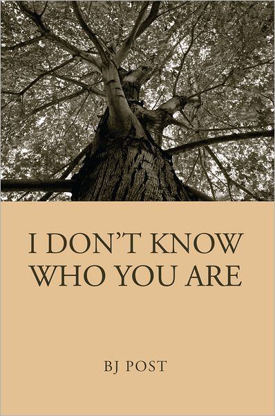 I Don't Know Who You Are