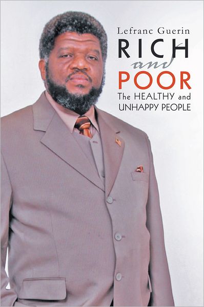 Rich and Poor: The Healthy and Unhappy People