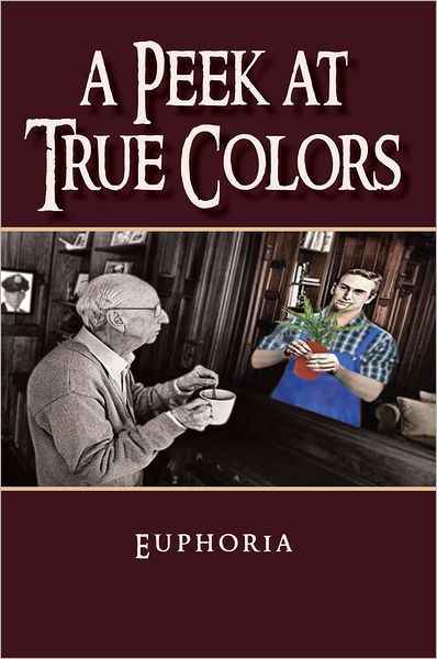 A Peek at True Colors by Euphoria