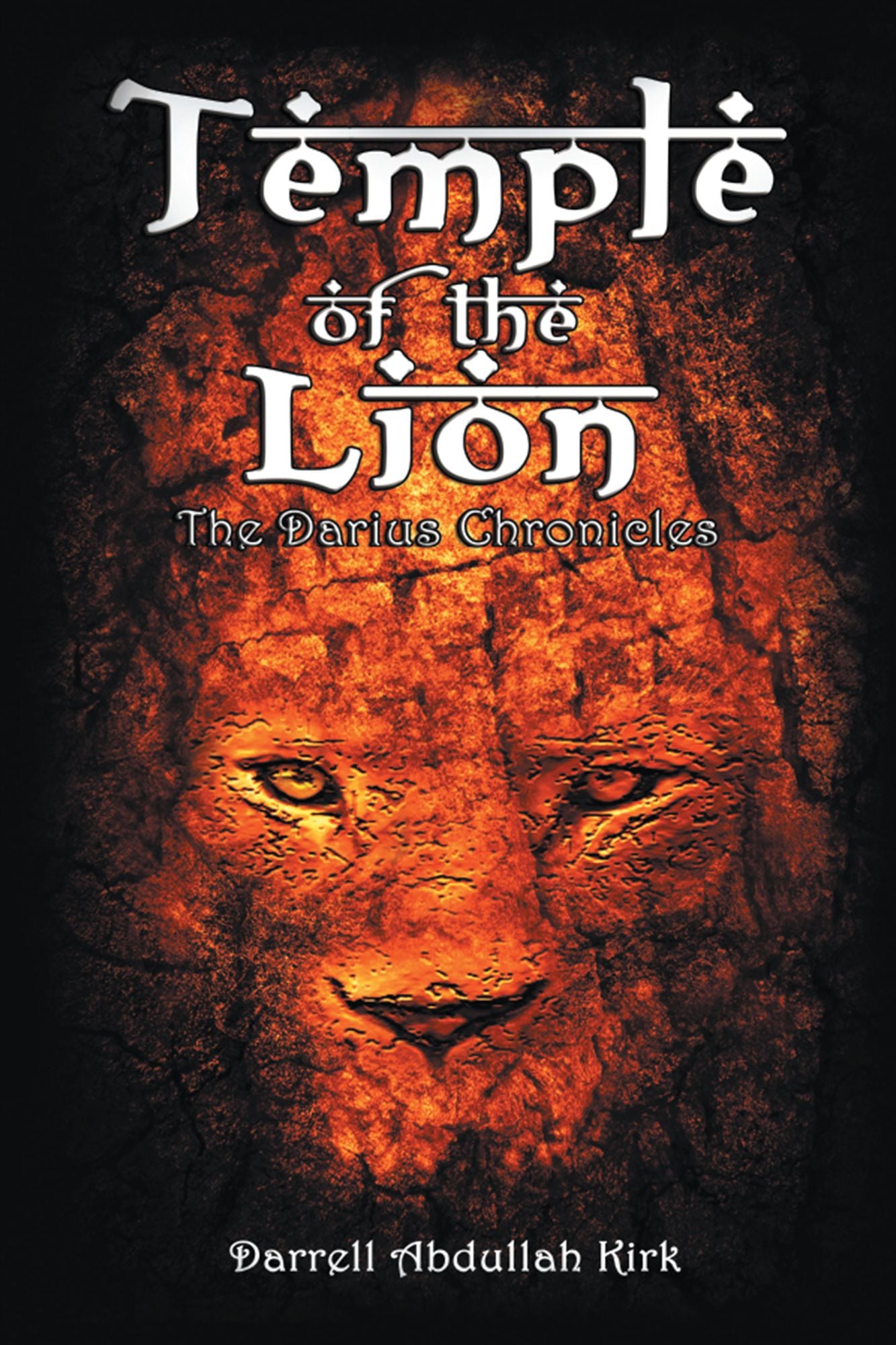 Temple of the Lion: The Darius Chronicles Vol.1