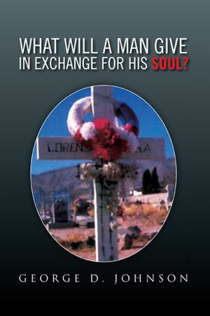 What Will A Man Give In Exchange For His Soul?