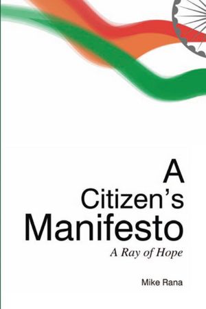 A CITIZEN'S MANIFESTO: A Ray of Hope