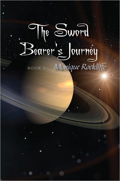 The Sword Bearer's Journey: Book 2