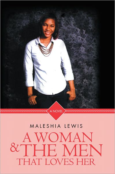 A Woman and The Men That Loves Her
