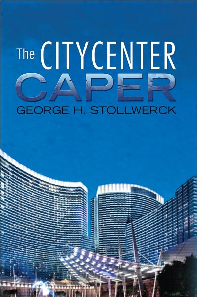 The CityCenter Caper