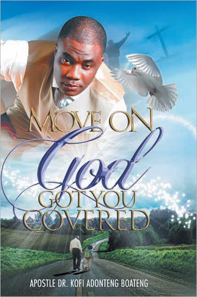 Move on, God Got You Covered!