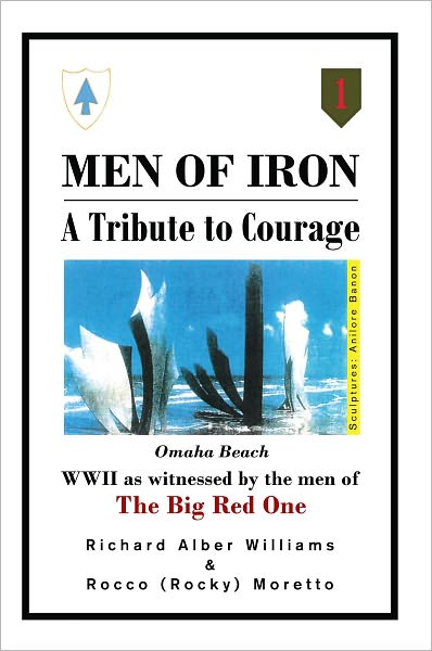 Men of Iron: A Tribute to Courage