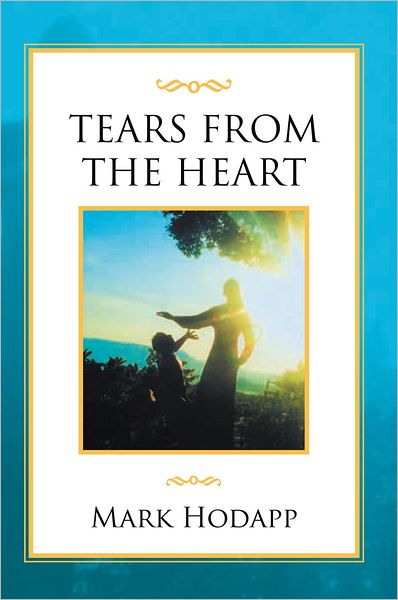 Tears from the Heart