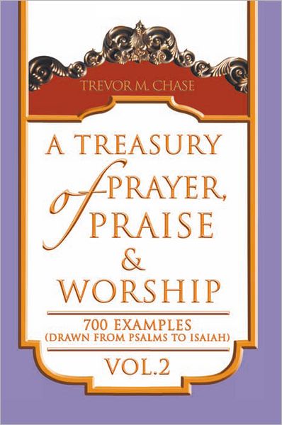 A Treasury of Prayer, Praise & Worship Vol.2