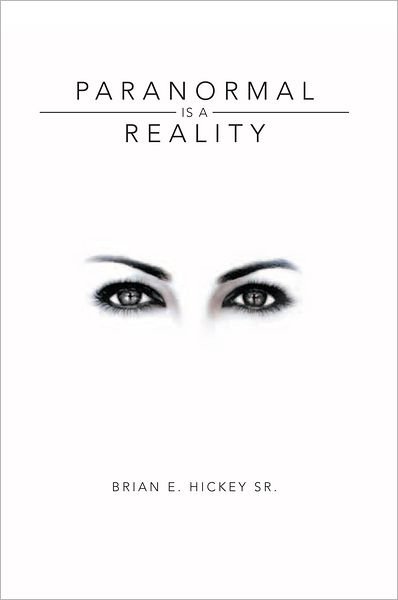 Paranormal is a Reality